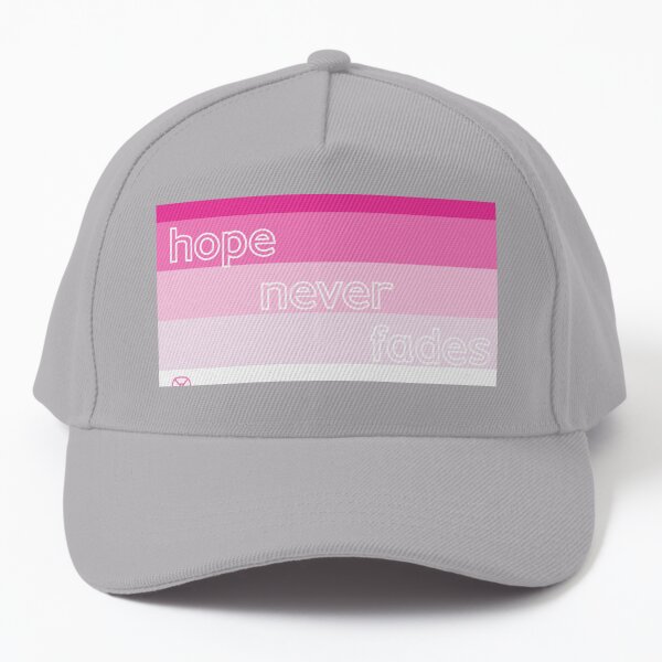 HOPE NEVER FADES - honoring those who have fought and/or are fighting breast cancer  Baseball Cap