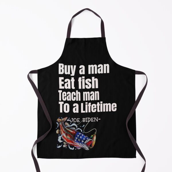 Item preview, Funny buy a man eat fish teach man to a lifetime American flag fish essential designed and sold by Designs Of all kinds.