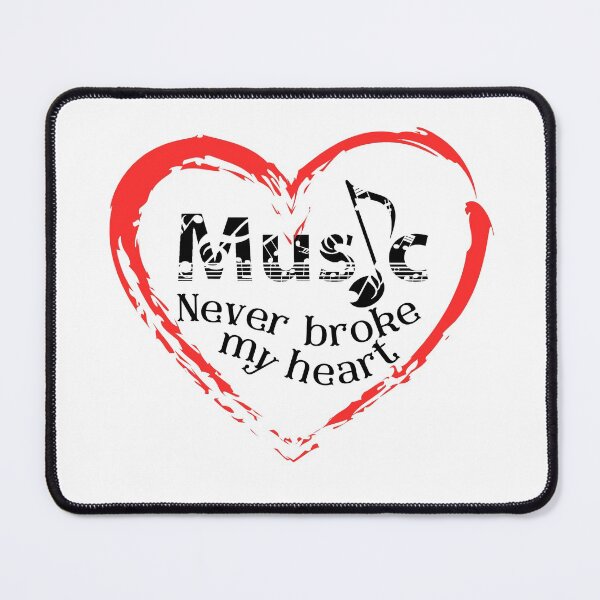 Item preview, Music Never Broke My Heart designed and sold by Buwon.