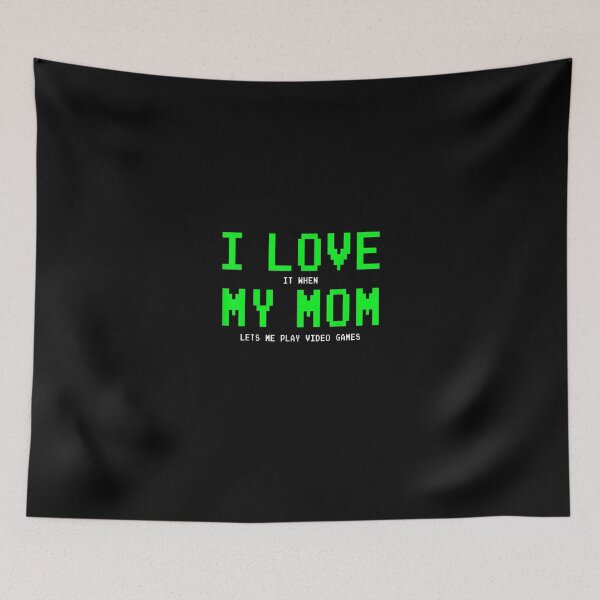 Item preview, I Love My Mom Gamer for Boys Video Games designed and sold by MuratshiMana.