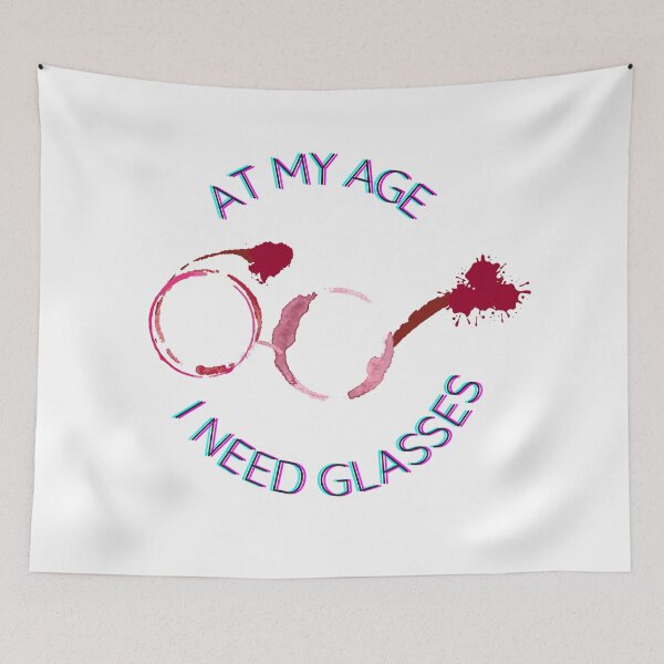 Item preview, At My Age I Need Glasses - Drinking Humor - Gifts for Women - Wine Lovers designed and sold by DesignByLeo.