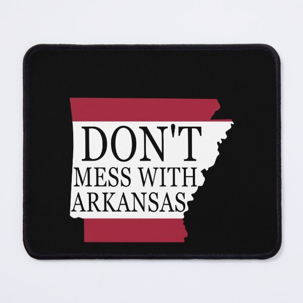 Item preview, Don't mess with Arkansas designed and sold by MichaelPrado.