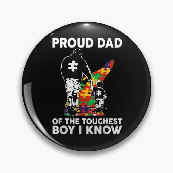 Item preview, Proud Dad Of The Toughest Boy I Know Autism Awareness designed and sold by KeeganshiAon.