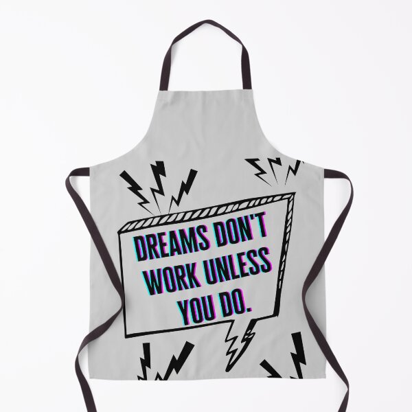 Item preview, Dreams don't work unless you do designed and sold by Boleirov.