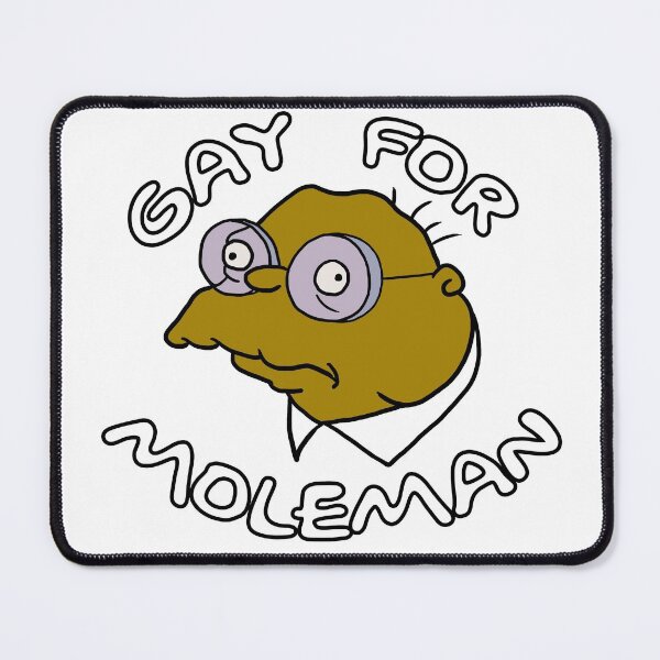 Item preview, Gay for Moleman designed and sold by michelleachan.