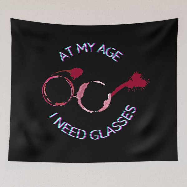 Item preview, At My Age I Need Glasses - Drinking Humor - Gifts for Women - Wine Lovers designed and sold by DesignByLeo.