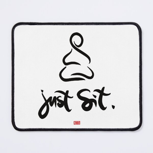 Item preview, Just Sit designed and sold by JMWart.