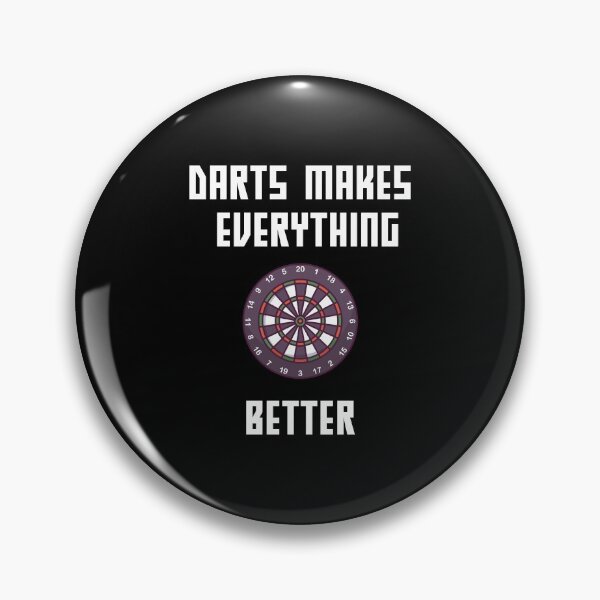Item preview, Darts makes everything better designed and sold by saulmedia.