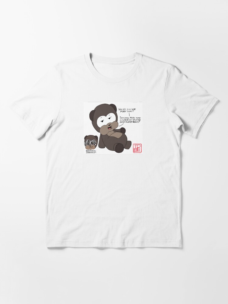 Alternate view of Stay in Bed with Judgie Bear Essential T-Shirt