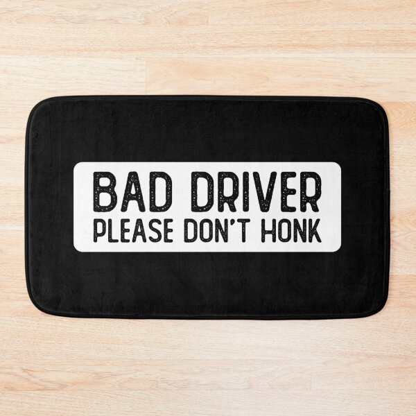 Item preview, Bad Driver Please Don't Honk Funny Helmet designed and sold by Sour Soul.