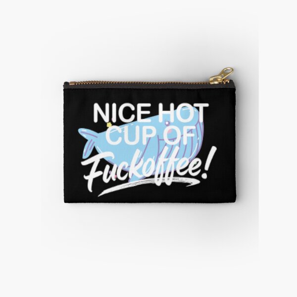 Item preview, Nice Hot Cup Of Fuckoffee  designed and sold by LiveToLearn.