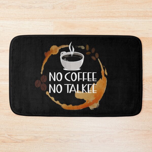 Item preview, No Coffee No Talkee  designed and sold by LiveToLearn.