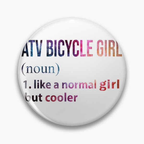 Item preview, ATV bicycle Girl like a normal Girl but cooler galaxy designed and sold by jentochicken.