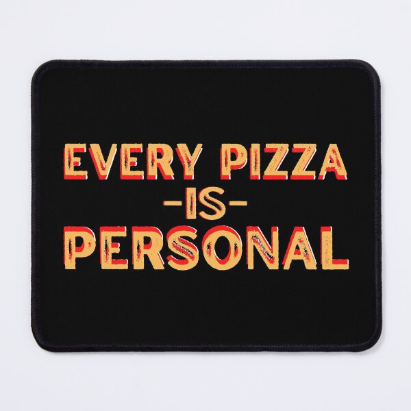 Item preview, Every Pizza Is Personal Funny Chef Public Service Restaurant Worker designed and sold by CBCreations73.
