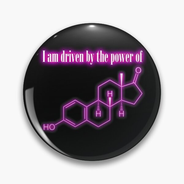 Item preview, Estrogen, the feminist hormone-positive quotes designed and sold by Thilina Kasthuriarachchi.
