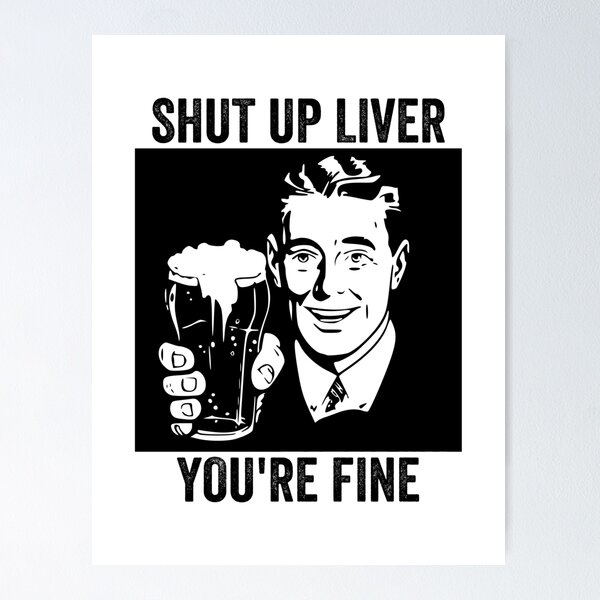 Item preview, Shut Up Liver Youre Fine, Retro Vintage, Comic Book designed and sold by anghelapparel.