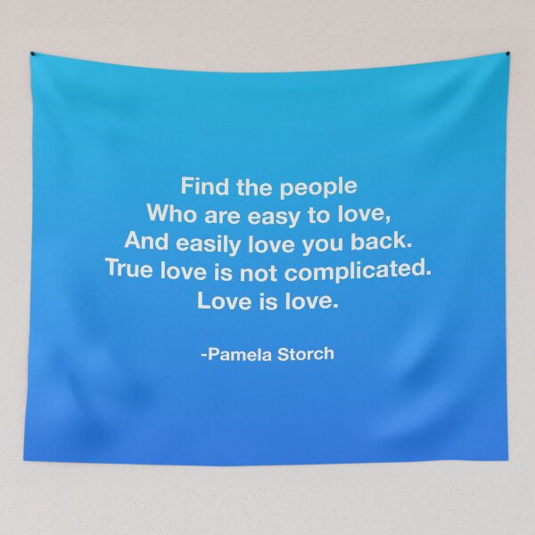 Item preview, Love is Easy Quote designed and sold by Pamela Storch.