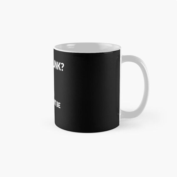 Item preview, Am I Bitch I Might Be Funny Drinking designed and sold by SemajshiMaah.