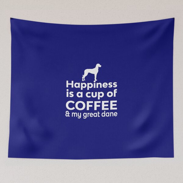 Item preview, Happiness Is Coffee & Great Dane designed and sold by AlwaysAwesome.