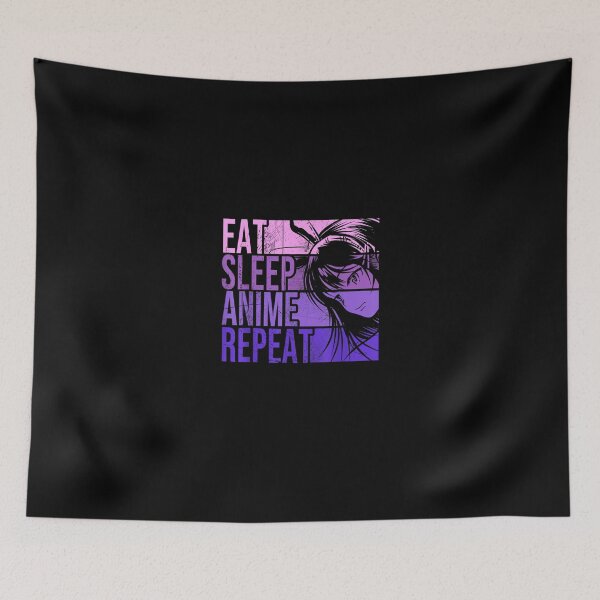 Item preview, Eat Sleep Anime Repea Anime Lovers Idea Girls designed and sold by SemajshiMaah.