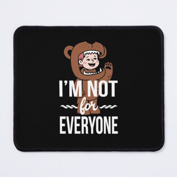 Item preview, Not For Everyone  designed and sold by LiveToLearn.