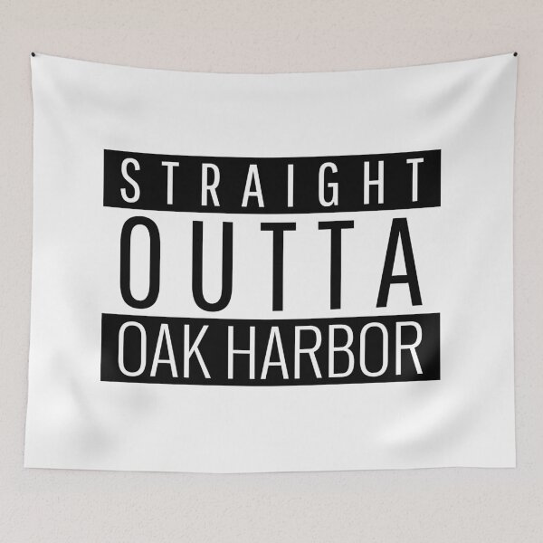Item preview, Straight Outta Oak Harbor Washington  designed and sold by Teelogic.