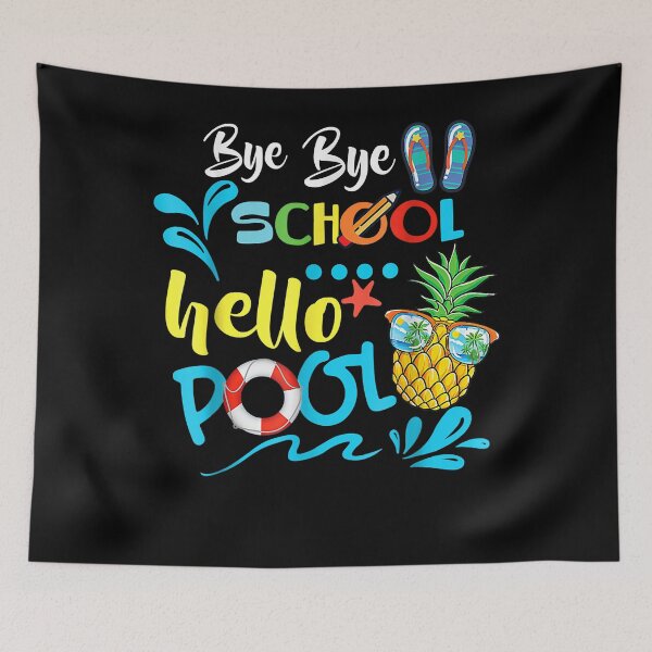 Item preview, Bye Bye School Hello Pools Summer Student Funny Teacher designed and sold by CarlG01.