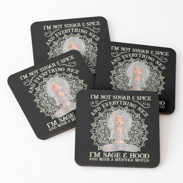 Item preview, I'm not sugar and spice and everything nice I'm sage designed and sold by ToddJJJ.