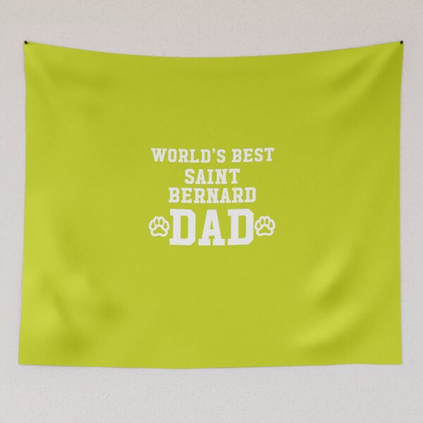 Item preview, World's Best Saint Bernard Dad designed and sold by AlwaysAwesome.