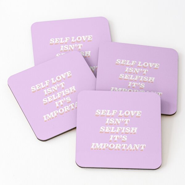 Item preview, SELF LOVE ISN'T SELFISH, IT'S IMPORTANT designed and sold by SAVAGEwav.