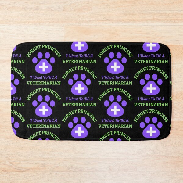 Item preview, Forget Princess I Want To Be Veterinarian   designed and sold by WoodburyLake.