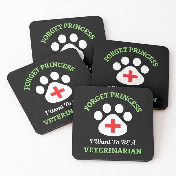 Item preview, Forget Princess I Want To Be Veterinarian   designed and sold by WoodburyLake.