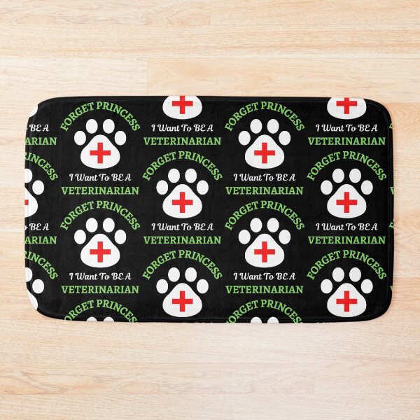 Item preview, Forget Princess I Want To Be Veterinarian   designed and sold by WoodburyLake.