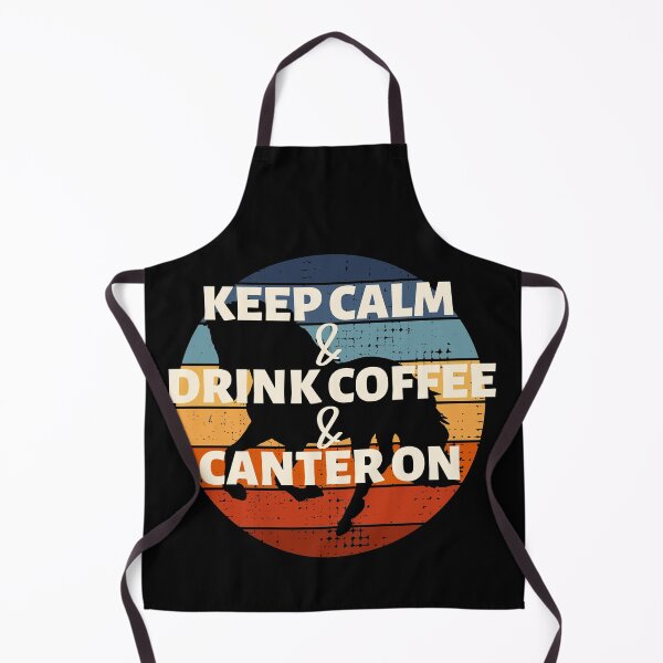 Item preview, Keep Calm & Drink Coffee & Canter On designed and sold by dreammerchant.