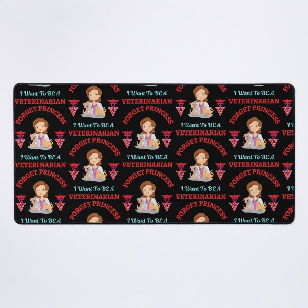 Item preview, Forget Princess I Want To Be Veterinarian designed and sold by WoodburyLake.