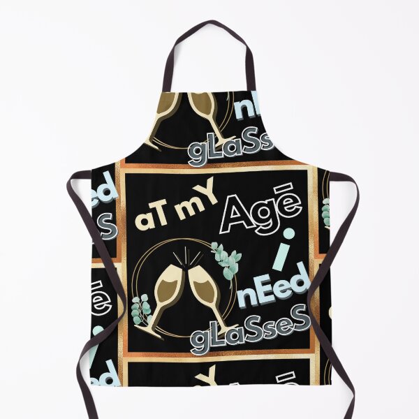 Item preview, At my Age I Need Glasses designed and sold by ABS-Originals.