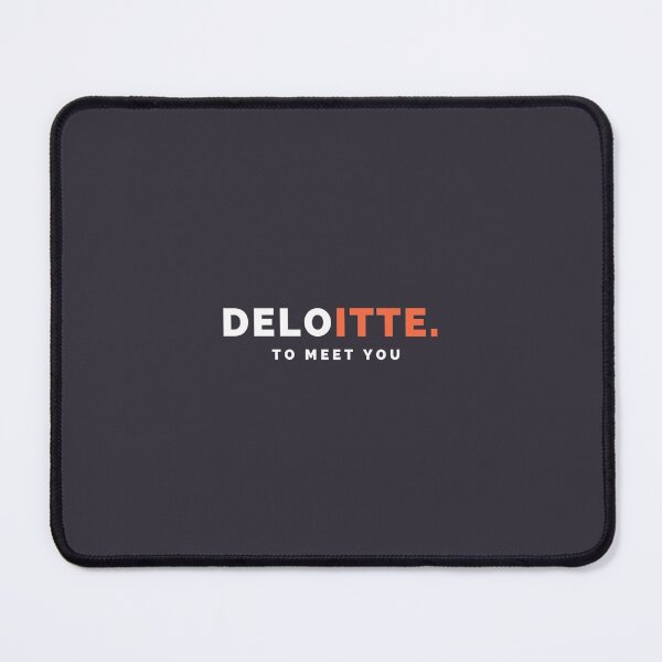 Item preview, Deloitte To meet you  Redbubble    designed and sold by Lostboysvitas.