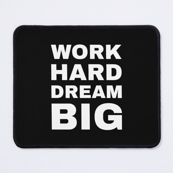 Item preview, Work Hard Dream Big designed and sold by YOYOCollection.