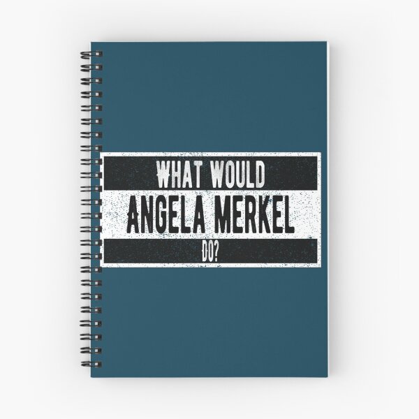 Item preview, What would Angela Merkel do   designed and sold by Splendorinthe.