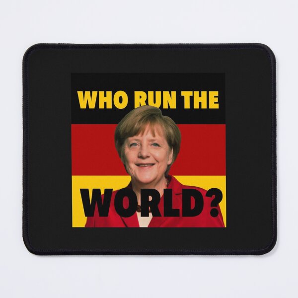 Item preview, Who Run the World Angela Merkel designed and sold by Splendorinthe.