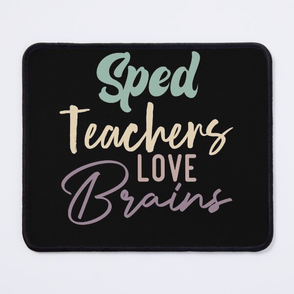 Item preview, Sped Teachers Love Brains designed and sold by medbdj.