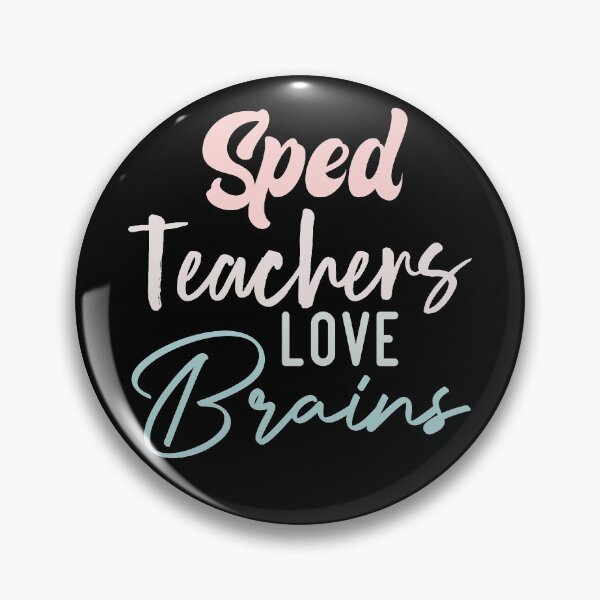 Item preview,  Sped Teachers Love Brains designed and sold by medbdj.