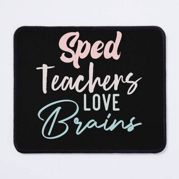 Item preview, Sped Teachers Love Brains designed and sold by medbdj.