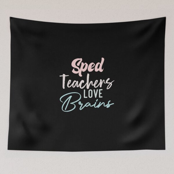 Item preview,  Sped Teachers Love Brains designed and sold by medbdj.