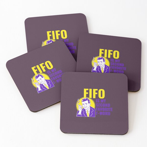 Item preview, FIFO Is My Second Favorite F-Word   designed and sold by Lostboysvitas.