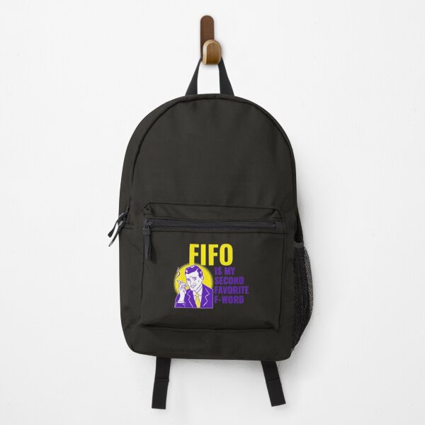 Item preview, FIFO Is My Second Favorite F-Word designed and sold by Lostboysvitas.