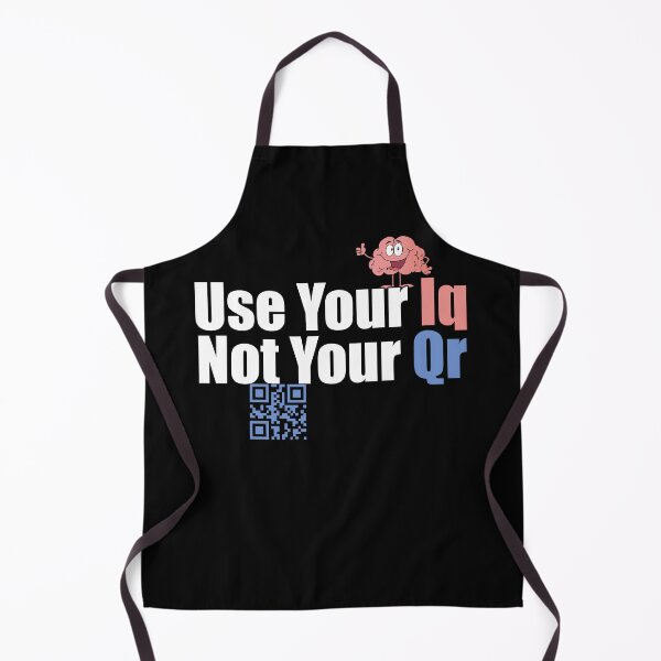 Item preview, Use Your Iq Not Your Qr designed and sold by NuarzDesign.