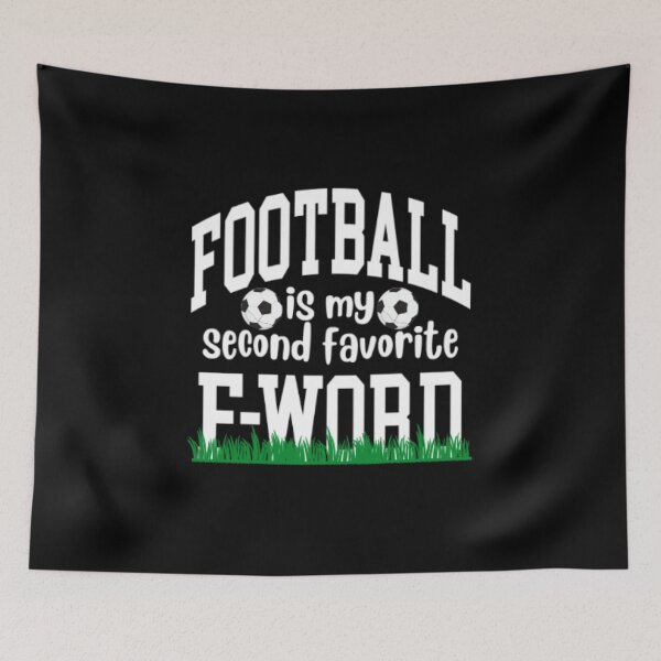 Item preview, Football is my Second Favorite F-Word designed and sold by LiveToLearn.