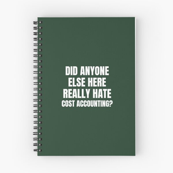 Item preview, I Hated Cost Accounting   designed and sold by Lostboysvitas.