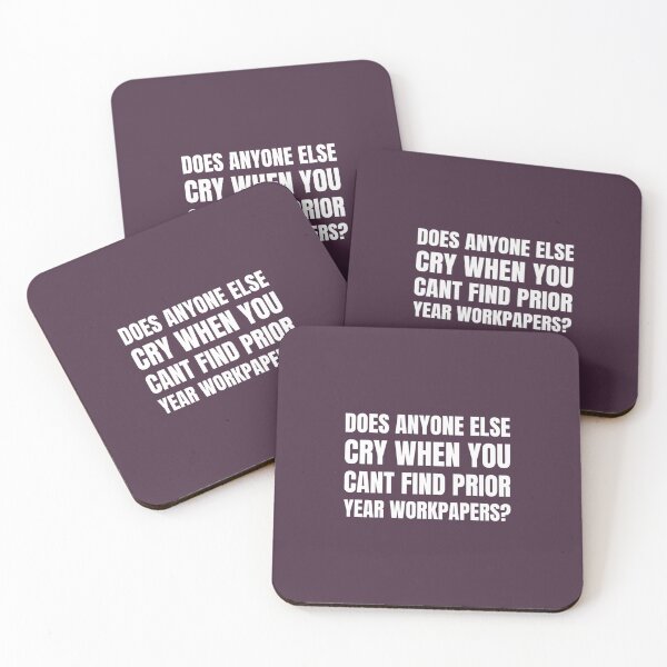 Item preview, Prior Year Workpapers Are Everything   designed and sold by Lostboysvitas.